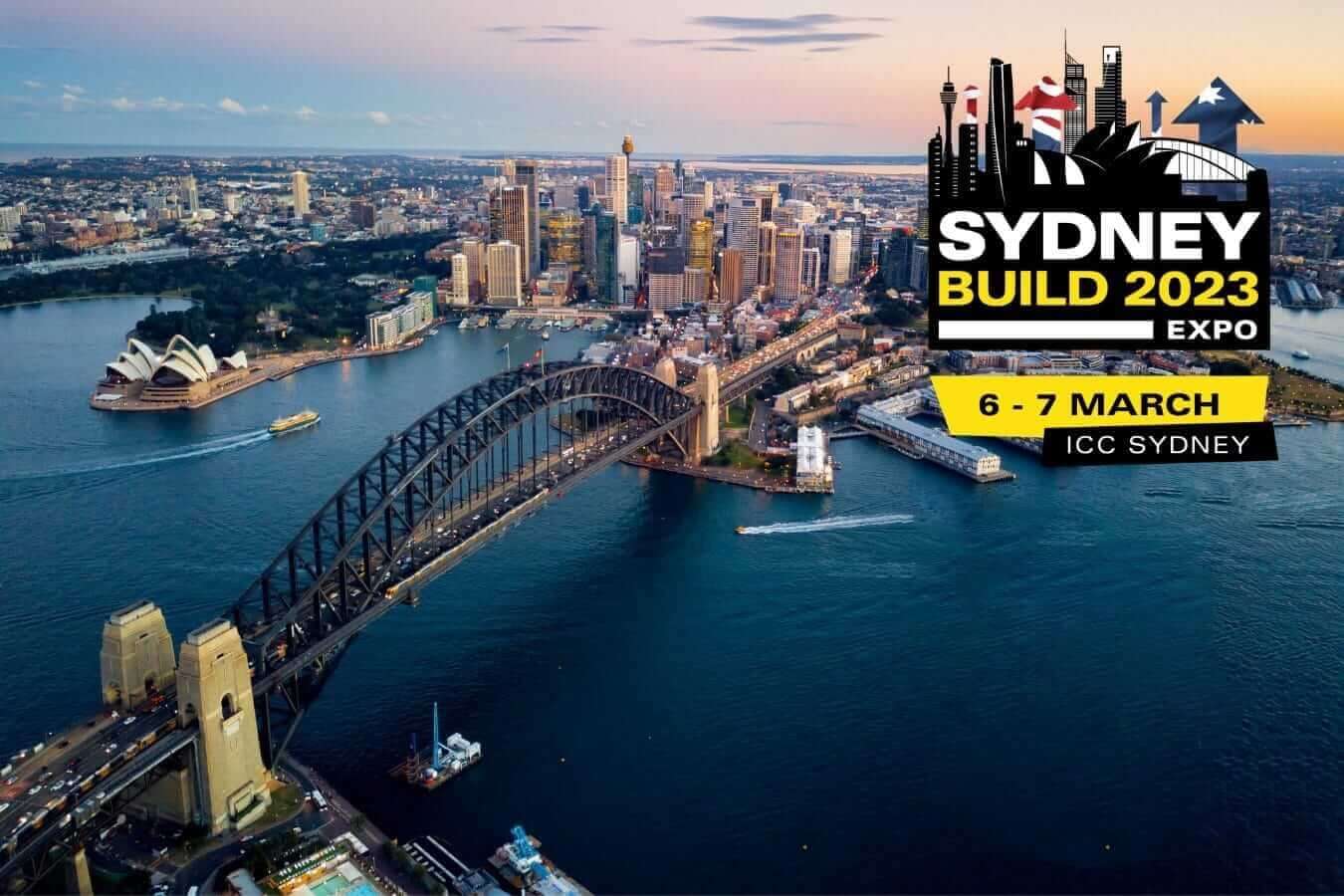 Sydney Build 2023 Expo showcasing Sydney skyline and Harbour Bridge, held on March 6-7 at ICC Sydney.